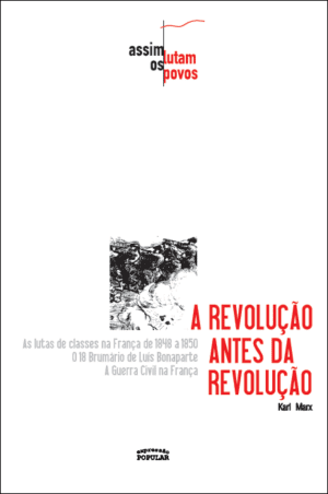Revolução antes da revolução, A - Vol. 2