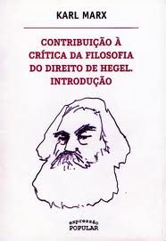 Contribuição à crítica da filosofia do direito de Hegel - introdução