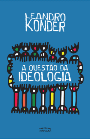 Questão da ideologia, A