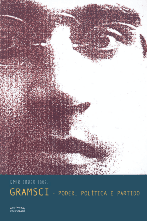 Gramsci - poder, política e partido