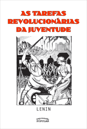 Tarefas revolucionárias da juventude, As