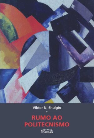 Rumo ao politecnismo