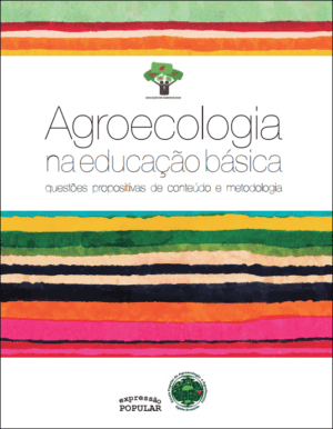 Agroecologia na educação básica - questões propositivas de conteúdo...