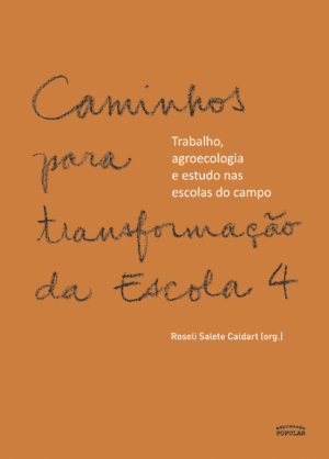 Caminhos para a transformação da escola – Vol. 4