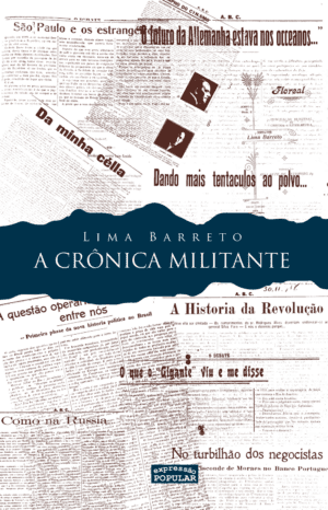 Crônica militante, A