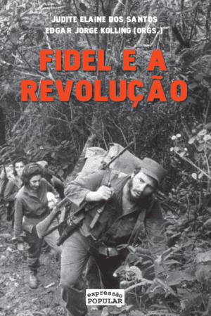 Fidel e a revolução