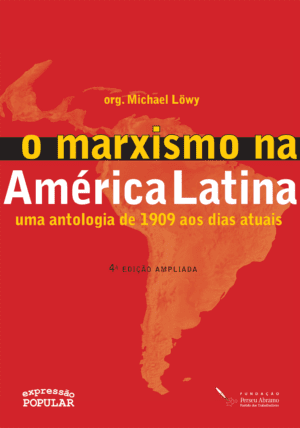 Marxismo na América Latina, O