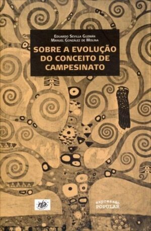 Sobre a evolução do conceito de campesinato