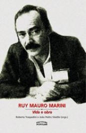 Ruy Mauro Marini – Vida e obra