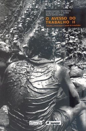 Avesso do Trabalho, O - Vol. 2