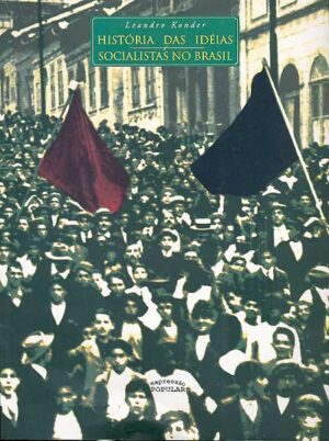 História das idéias socialistas no Brasil