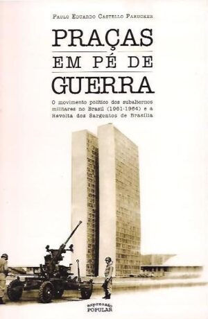 Praças em pé de guerra