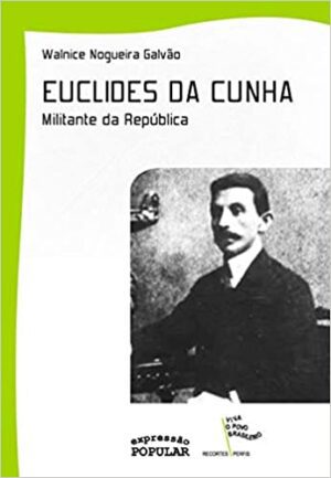 Euclides da Cunha - militante da república