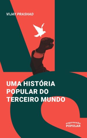 Uma história popular do Terceiro Mundo