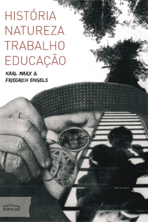 História, natureza, trabalho, educação