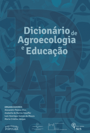 Dicionário de Agroecologia e Educação