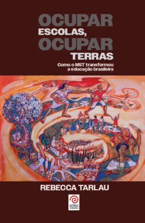 Ocupar escolas, ocupar terras: como o MST transformou a educação brasileira